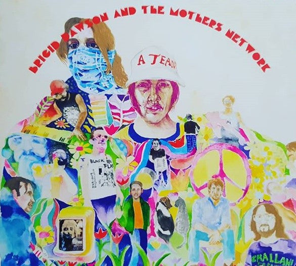 DAWSON,BRIGID & THE MOTHER'S NETWORK - BALLET OF APES