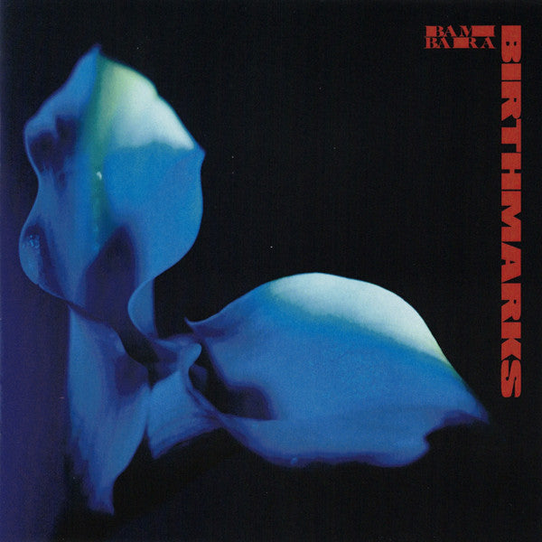 BAMBARA - BIRTHMARKS