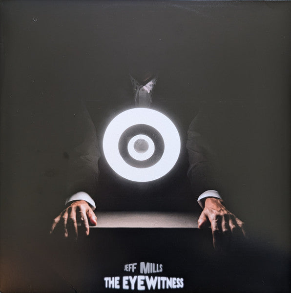MILLS,JEFF - EYEWITNESS (2LP)