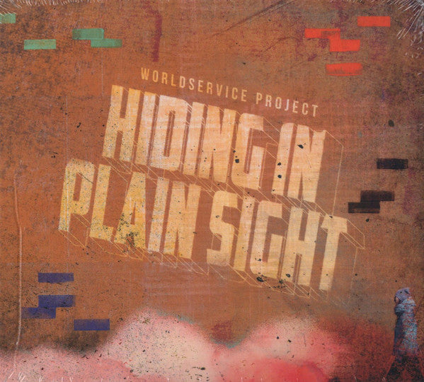 WORLDSERVICE PROJECT - HIDING IN PLAIN SIGHT