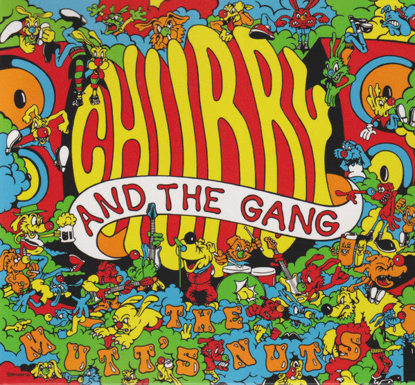 CHUBBY & THE GANG - MUTT'S NUTS