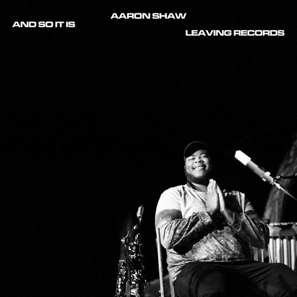 SHAW,AARON - & SO IT IS