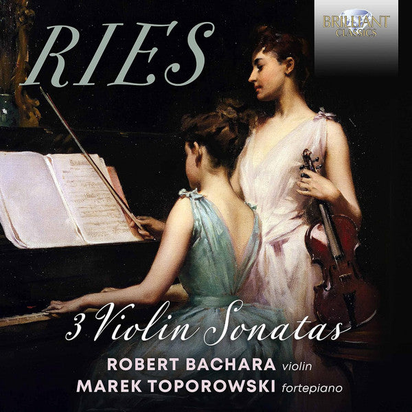 TOPOROWSKI,MAREK; ROBERT BACHARA - RIES: 3 VIOLIN SONATAS