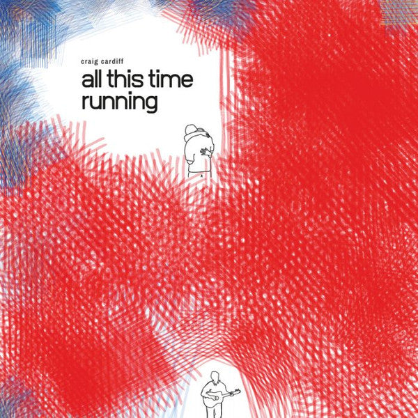 CARDIFF,CRAIG - ALL THIS TIME RUNNING