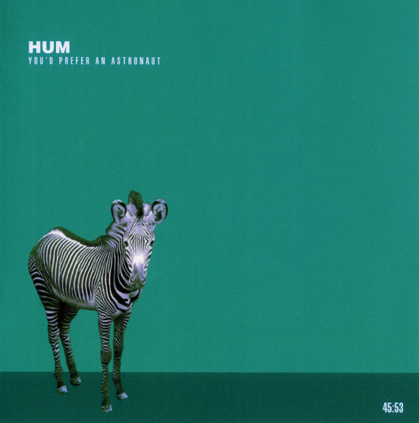 HUM - YOU'D PREFER AN ASTRONAUT