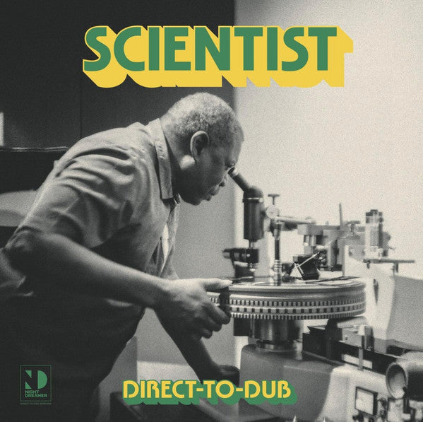 SCIENTIST - DIRECT-TO-DUB