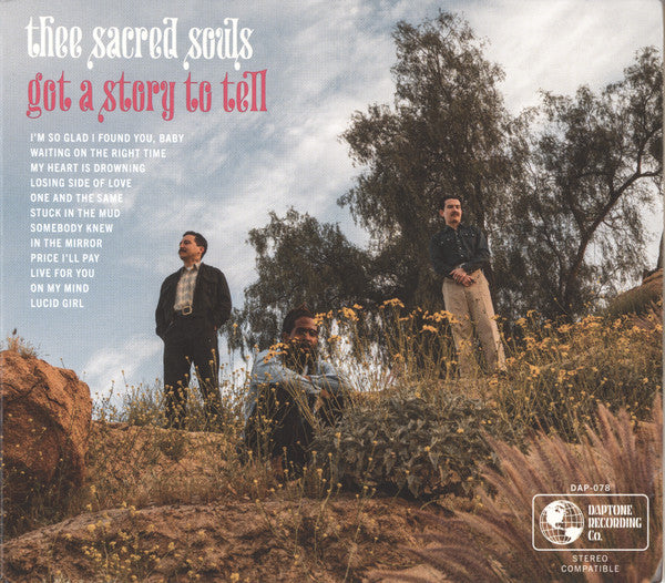 THEE SACRED SOULS - GOT A STORY TO TELL