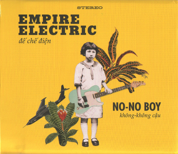 NO-NO BOY - EMPIRE ELECTRIC
