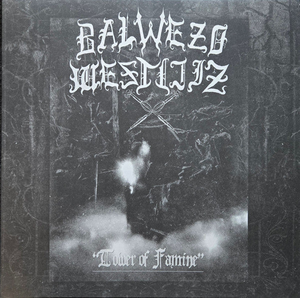 BALWEZO WESTIJIZ - TOWER OF FAMINE (2LP)