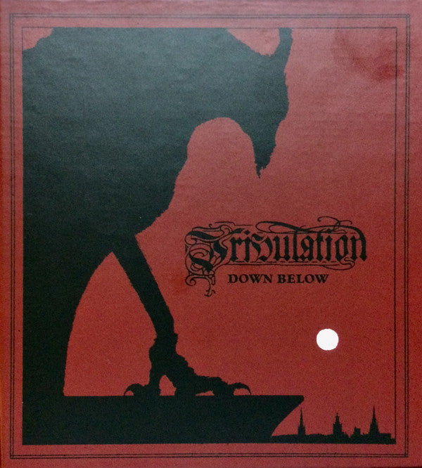 TRIBULATION - DOWN BELOW