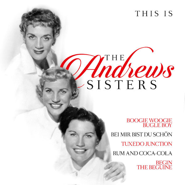 ANDREWS SISTERS - THIS IS THE ANDREWS SISTERS