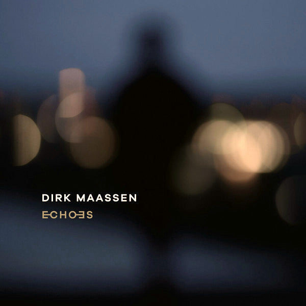 MAASSEN,DIRK - ECHOES