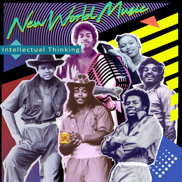 NEW WORLD MUSIC - INTELLECTUAL THINKING