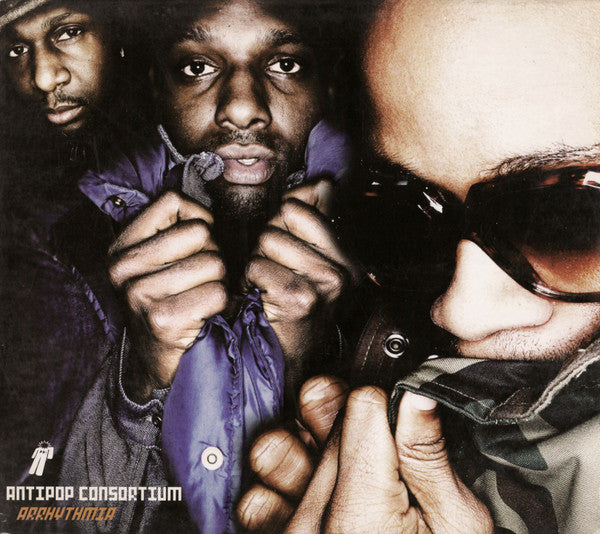 ANTI-POP CONSORTIUM - ARRHYTHMIA