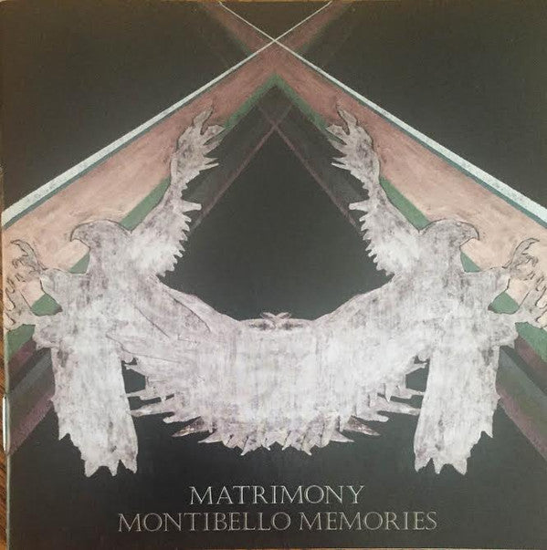 MATRIMONY - MONTIBELLO MEMORIES