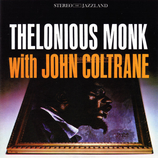 MONK,THELONIOUS / COLTRANE,JOHN - THELONIOUS MONK