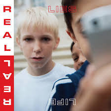REAL LIES - REAL LIFE