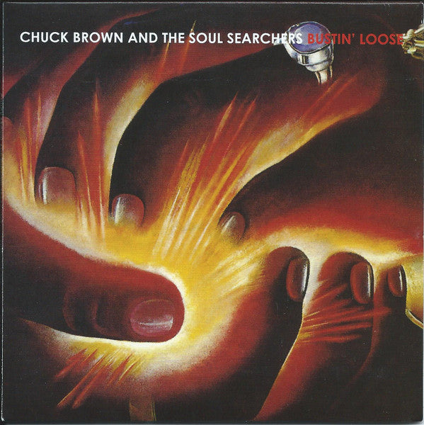BROWN,CHUCK & THE SOUL SEARCHERS - BUSTIN' LOOSE