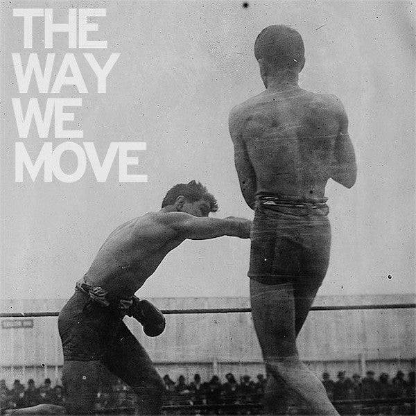 LANGHORNE SLIM & THE LAW - WAY WE MOVE