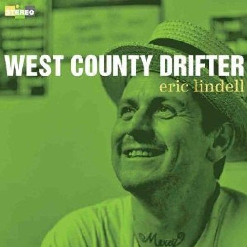 LINDELL,ERIC - WEST COUNTY DRIFTER