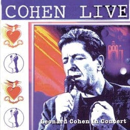 COHEN,LEONARD - COHEN LIVE: IN CONCERT