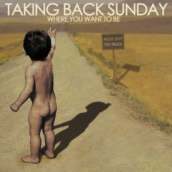 TAKING BACK SUNDAY - WHERE YOU WANT TO BE