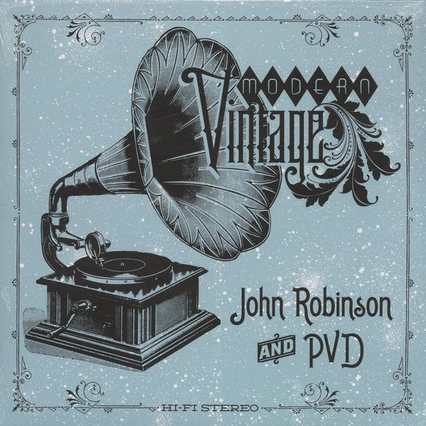 ROBINSON,JOHN & PVD - MODERN VINTAGE