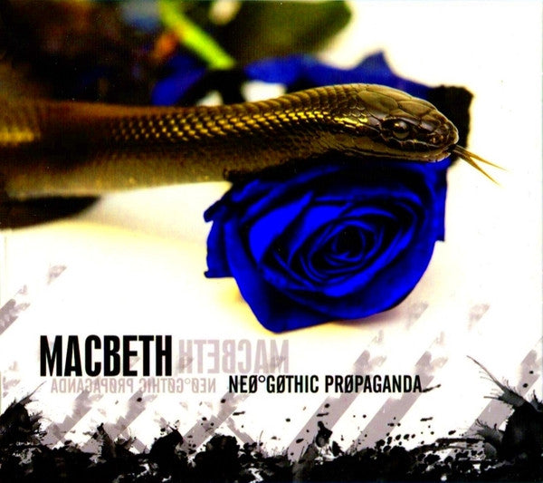 MACBETH - NEO-GOTHIC PROPAGANDA
