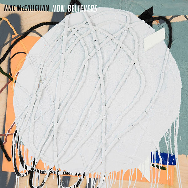 MCCAUGHAN,MAC - NON-BELIEVERS