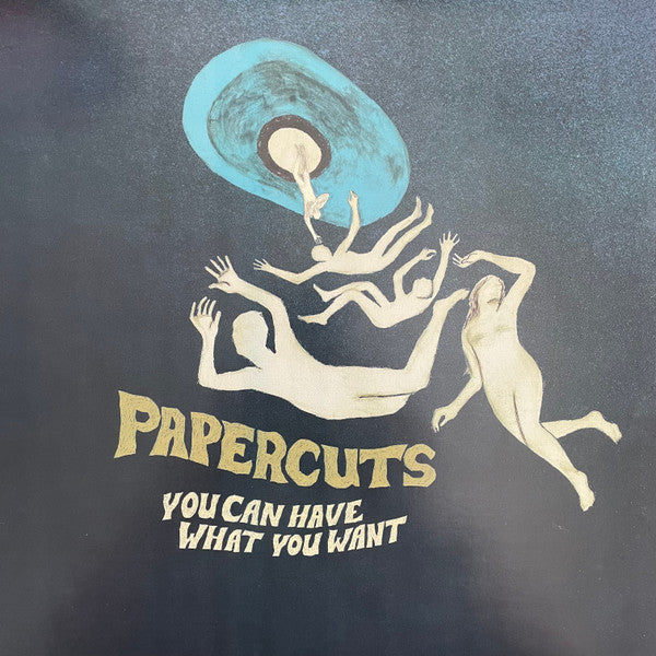 PAPERCUTS - YOU CAN HAVE WHAT YOU WANT