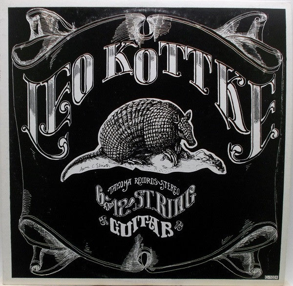 KOTTKE,LEO - 6 & 12 STRING GUITAR