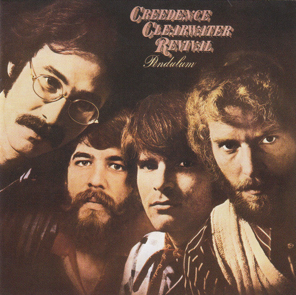 CREEDENCE CLEARWATER REVIVAL - PENDULUM