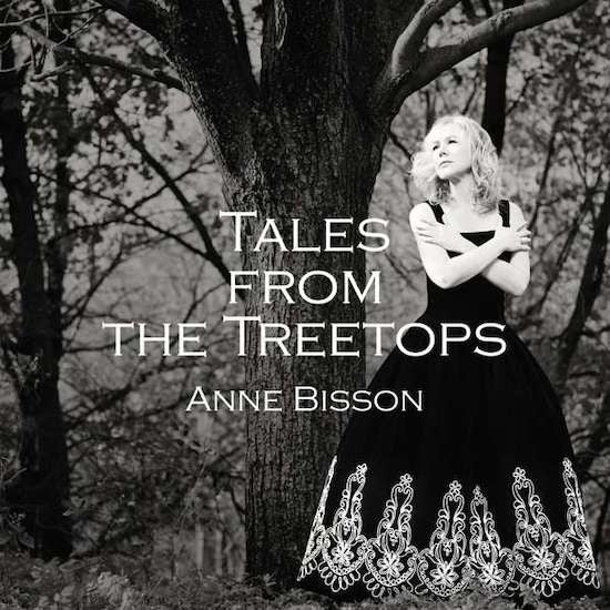 BISSON,ANNE - TALES FROM THE TREETOPS