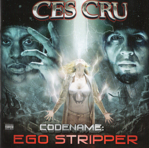 CES CRU - CODENAME: EGO STRIPPER