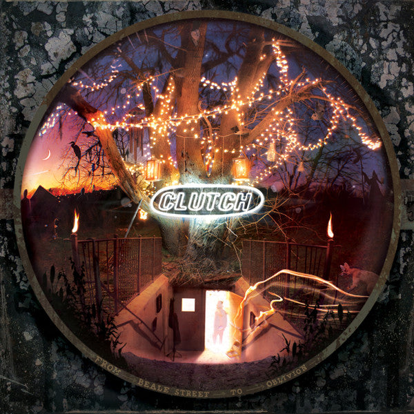 CLUTCH - FROM BEALE STREET TO OBLIVION