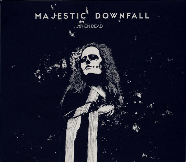 MAJESTIC DOWNFALL - WHEN DEAD