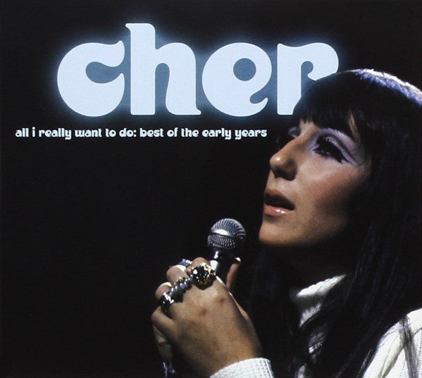 CHER - ALL I REALLY WANT TO
