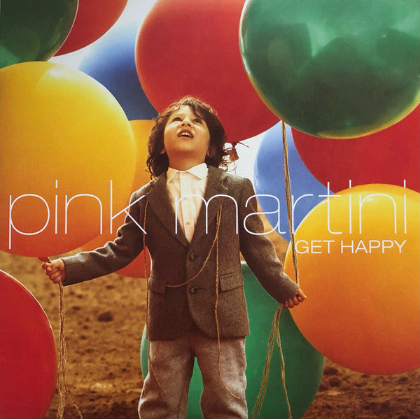 PINK MARTINI - GET HAPPY