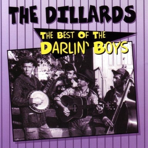 DILLARDS - BEST OF DARLIN BOYS