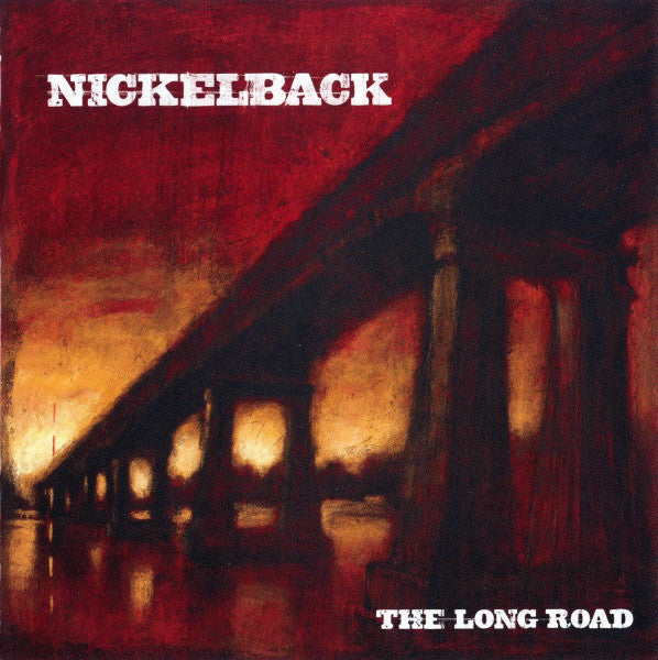 NICKELBACK - LONG ROAD