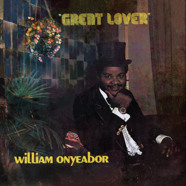 ONYEABOR,WILLIAM - GREAT LOVER