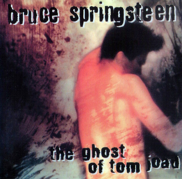 SPRINGSTEEN,BRUCE - GHOST OF TOM JOAD