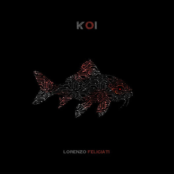 FELICIATI,LORENZO - KOI