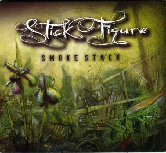 STICK FIGURE - SMOKE STACK