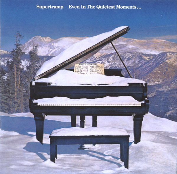 SUPERTRAMP - EVEN IN QUIETEST MOMENTS