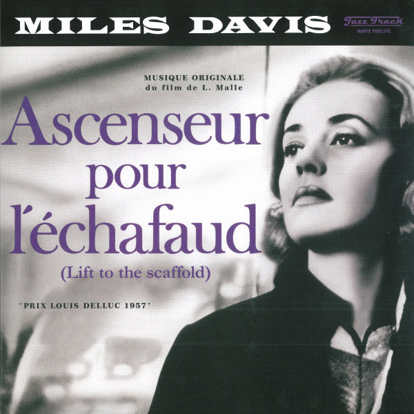 DAVIS,MILES - ASCENSEUR POUR L'ECHAFAUD