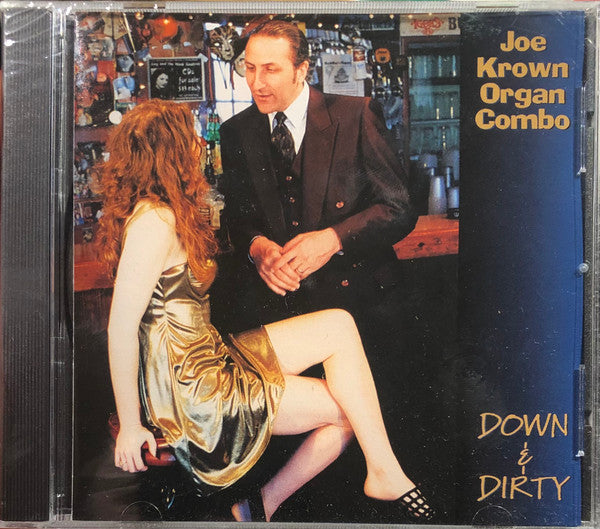 KROWN,JOE - DOWN & DIRTY