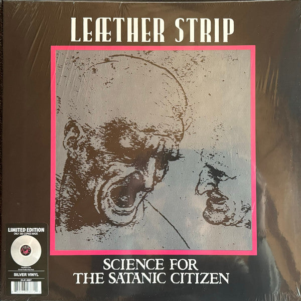 LEAETHER STRIP - SCIENCE FOR THE SATANIC CITIZEN (SILVER VINYL)