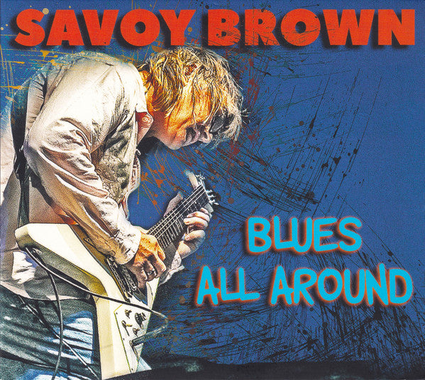SAVOY BROWN - BLUES ALL AROUND