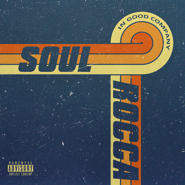 SOULROCCA - IN GOOD COMPANY